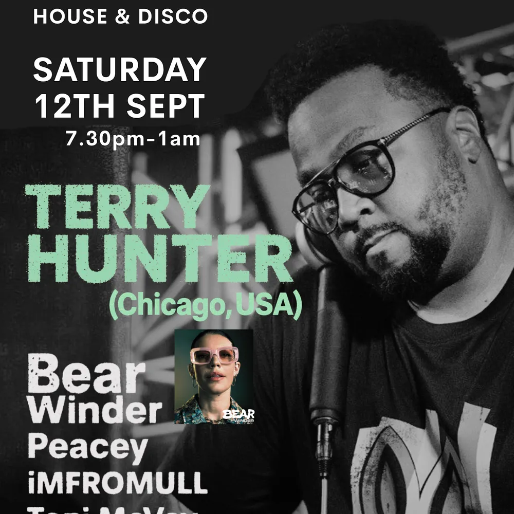 The Loft Party Leith presents Terry Hunter (Chicago) - Bear Winder