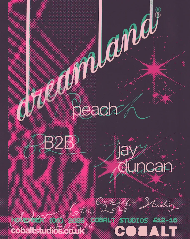 dreamland: Peach b2b Jay Duncan All Night Long