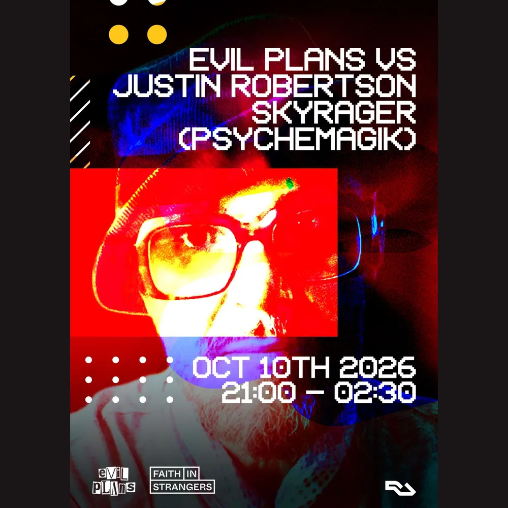 Evil Plans vs Justin Robertson & Skyrager (Psychemagik)