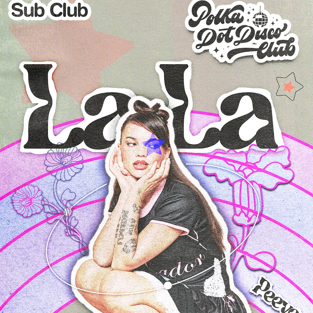 Polka Dot Disco Club invites La La ♡ Sub Club ♡
