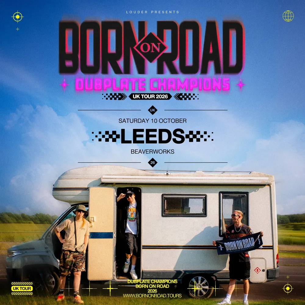 Born on Road - Leeds