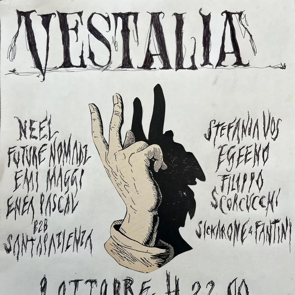 Vestalia w/ Neel, Future Nomadz, Stefania Vos, Enea Pascal, Filippo Scorcucchi