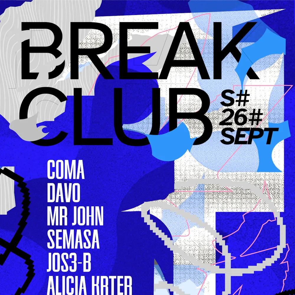 BREAKCLUB OPENING at COSMOS CLUB