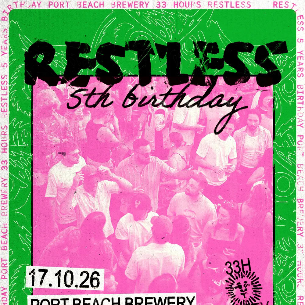 RES032: Restless 5th Birthday - 33hrs