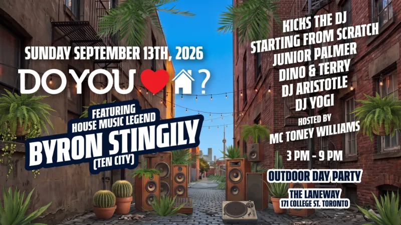 Do You Love House Day Party with Ten City's Byron Stingily at The Laneway