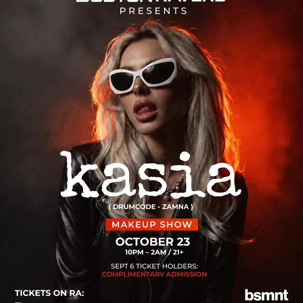Boston Ravers: KASIA — Makeup Show