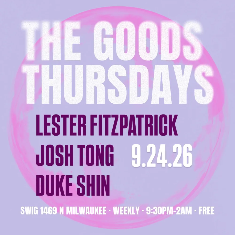 Goods Thursdays: Lester Fitzpatrick / Josh Tong