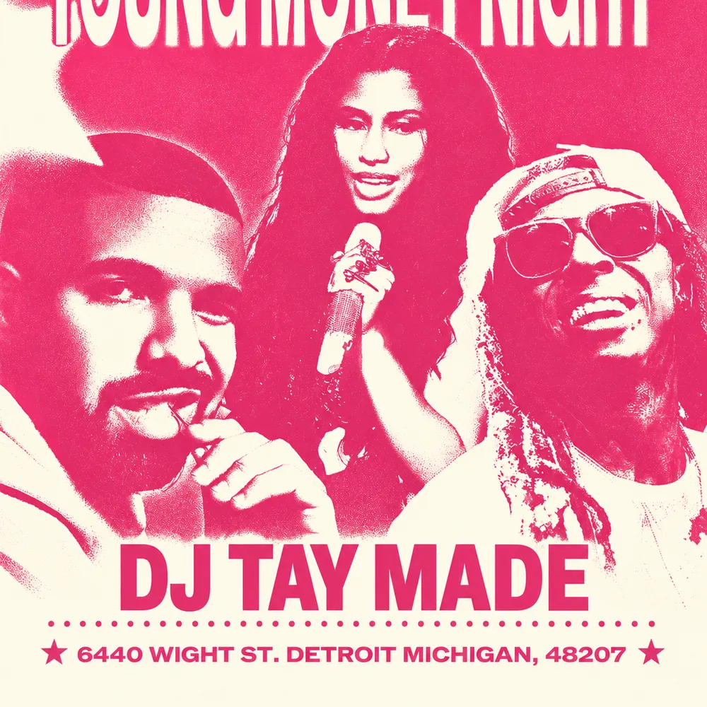 YOUNG MONEY NIGHT: LIL WAYNE, NICKI MINAJ & MORE (DJ TAY MADE + MORE)