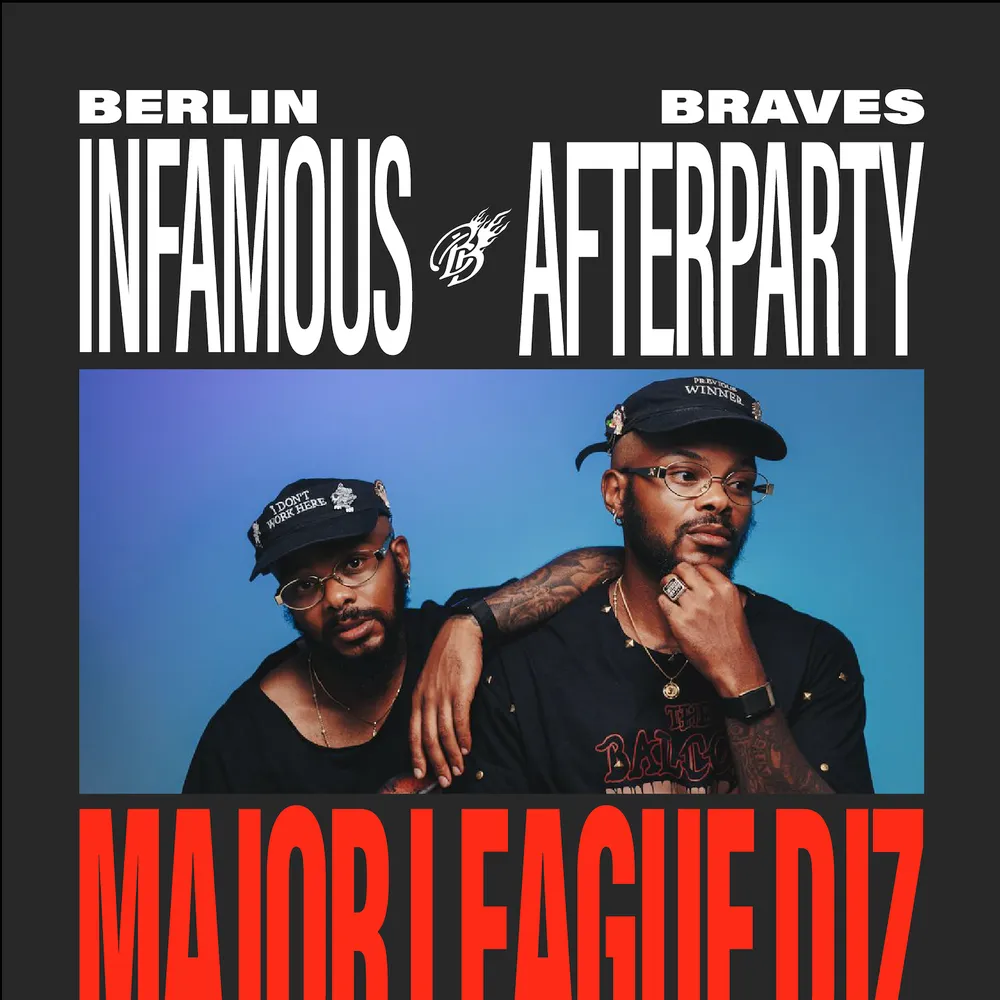 BERLIN BRAVES INFAMOUS AFTERPARTY XXL
