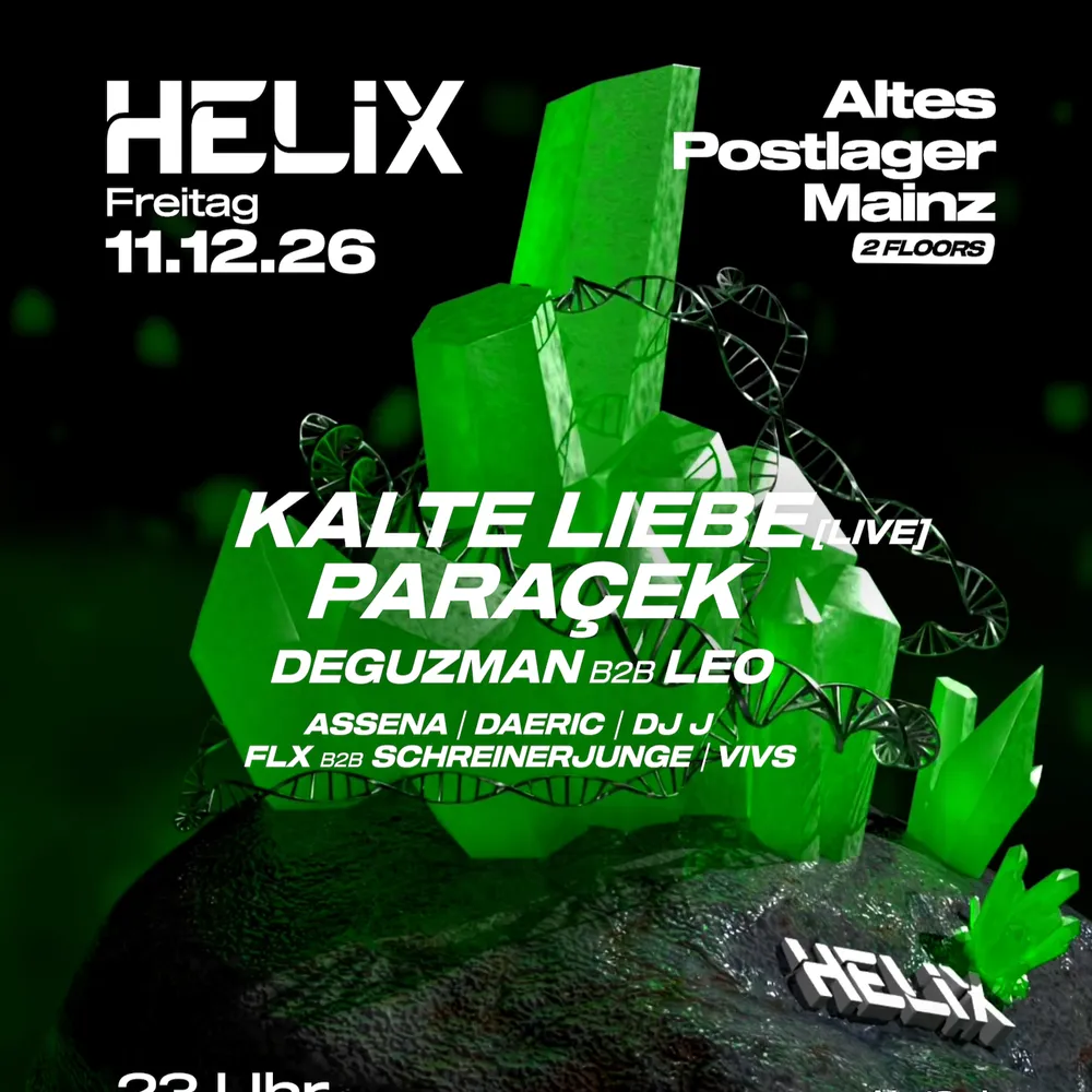 HELIX x Altes Postlager Mainz - with Kalte Liebe (live) & Paraçek