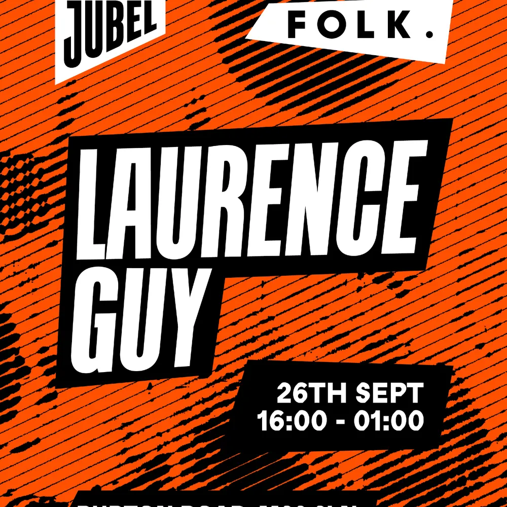 Jubel presents: Laurence Guy at Folk