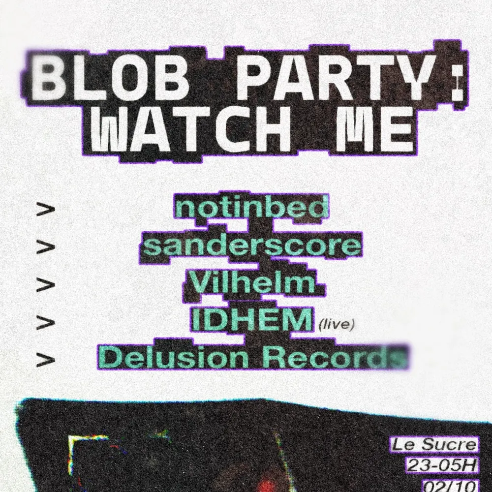 Blob Party: Watch Me