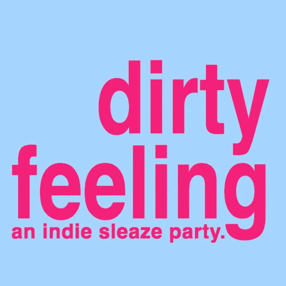 dirty feeling