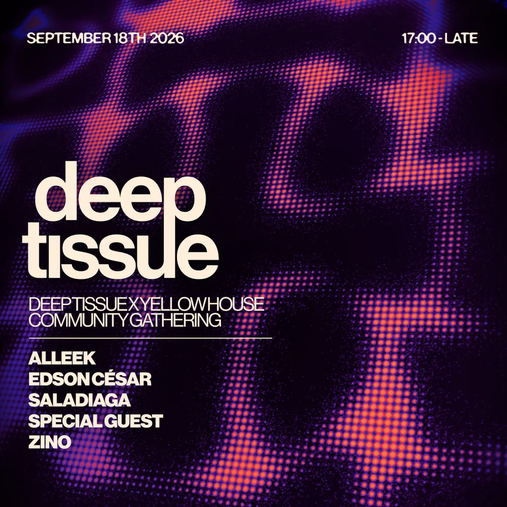 DEEP TISSUE X Yellow House - COMMUNITY GATHERING