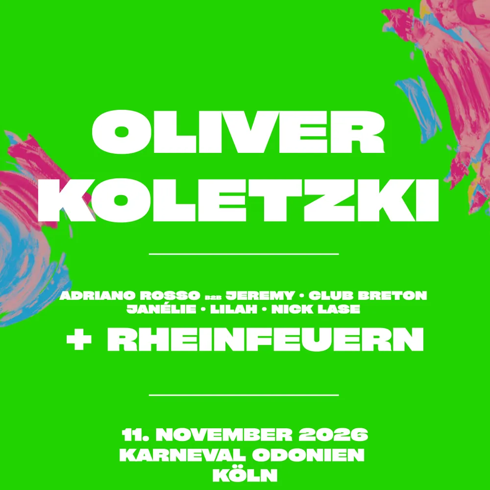 18h Outdoor&Indoor Rave I Oliver Koletzki, Rheinfeuern uvm