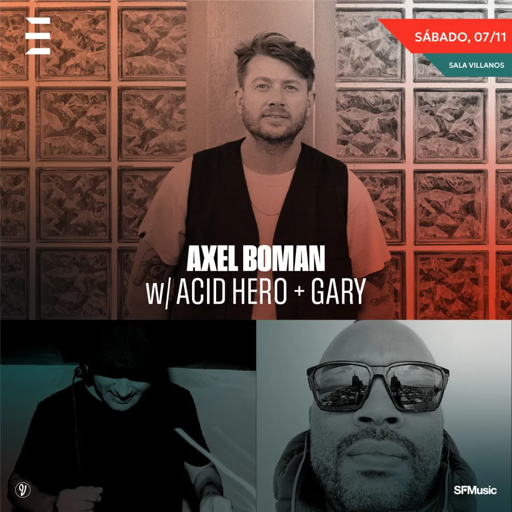 Axel Boman + Acid Hero + Gary