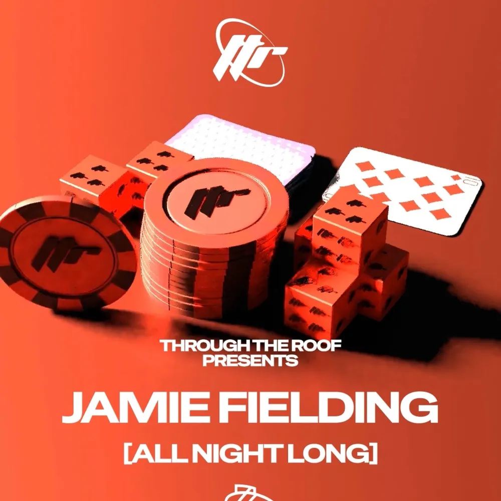 *SOLD OUT* Through The Roof // Jamie Fielding [All Night Long]