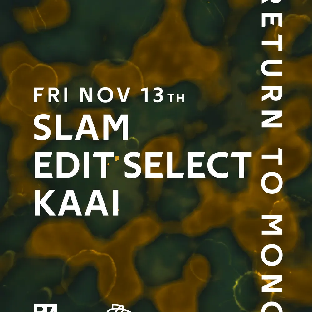 RTM: Edit Select & Slam & KAAI