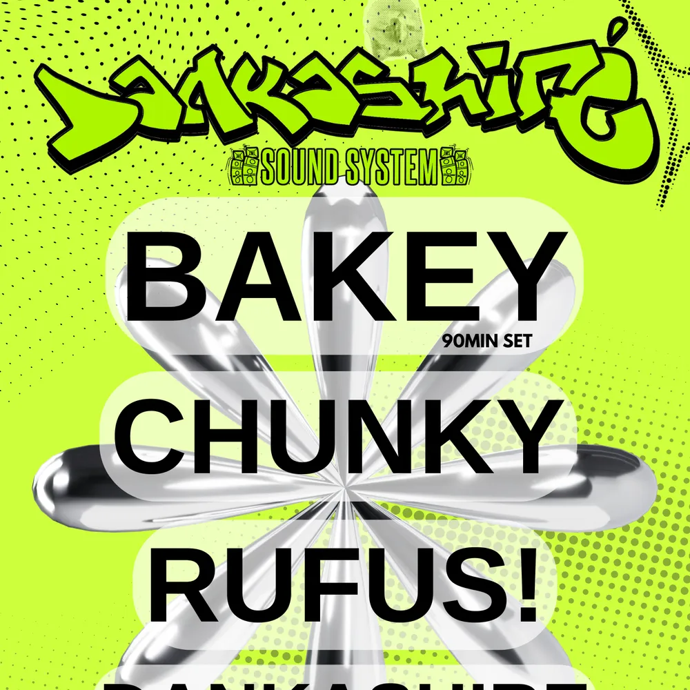 Bakey, Chunky, Rufus! @ Golden Lion // Dankashire Soundsystem