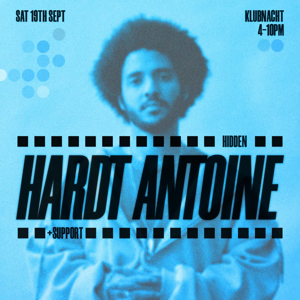 MELODÏQ Klubnacht Series | Hardt Antoine + Support