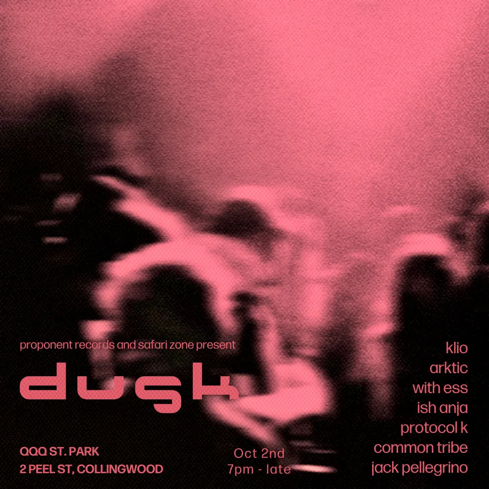Proponent Records and Safari Zone present: Dusk