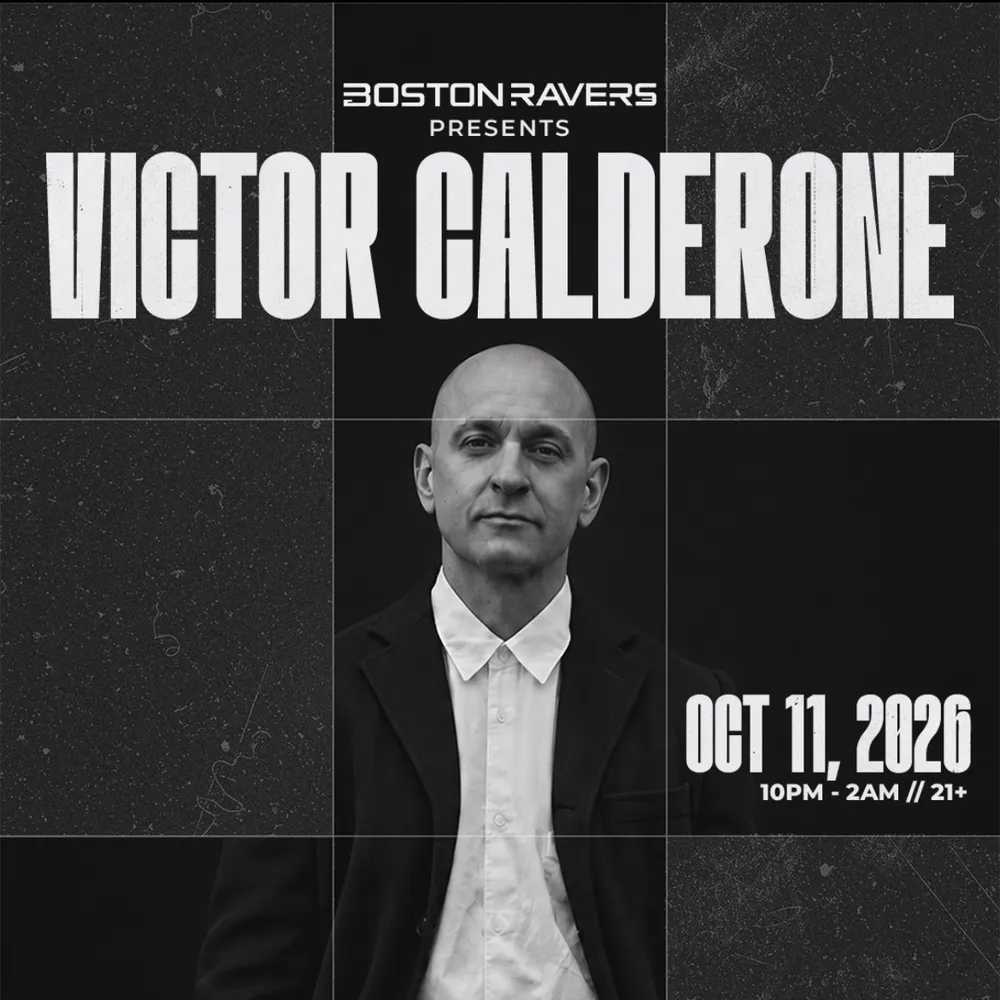 Boston Ravers present: Victor Calderone