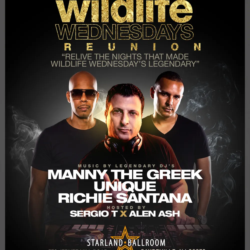 Wildlife Wednesday Reunion ft Manny The Greek, DJ Unique, Richie Santana