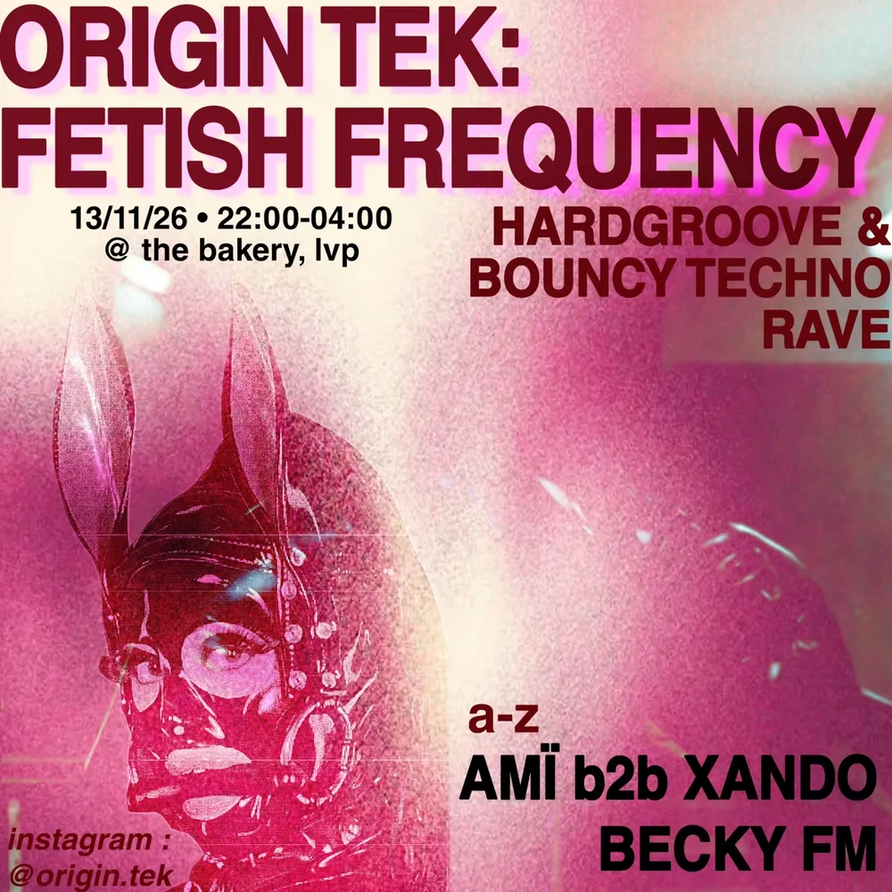 origin.tek ANNOUNCES: FETISH FREQUENCY - HARDGROOVE & BOUNCE NIGHT