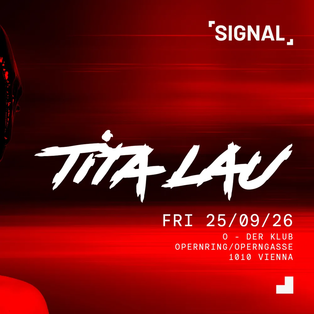 SIGNAL presents TITA LAU