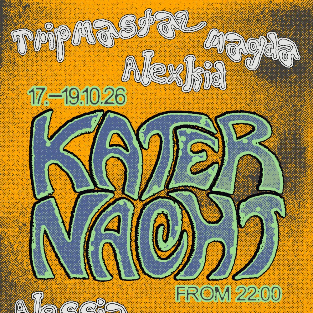 Katernacht with Magda, Redfreya, Tripmastaz, Alexkid + more