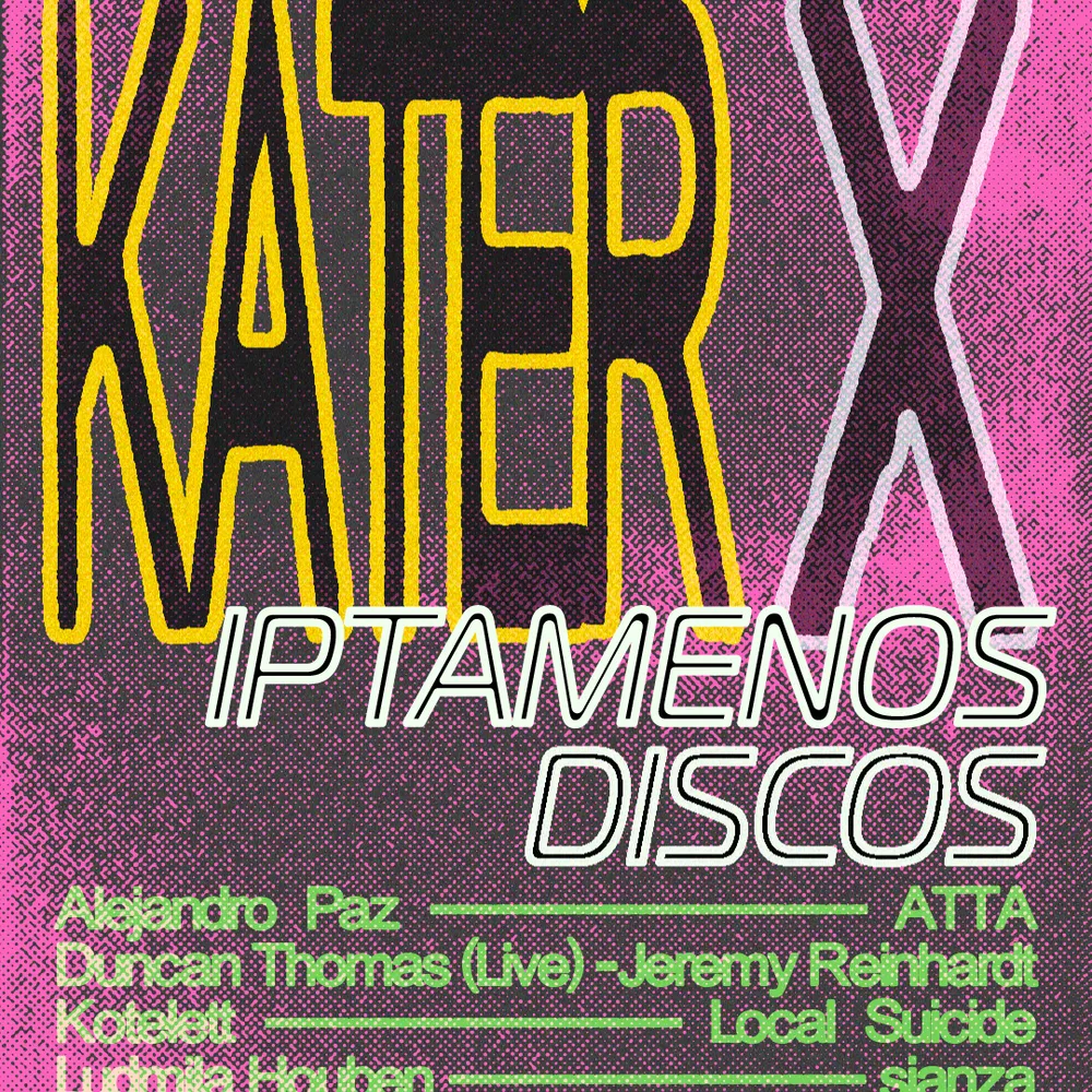 Kater x Iptamenos Discos