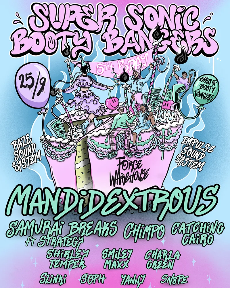 5 Years of Super Sonic Booty Bangers