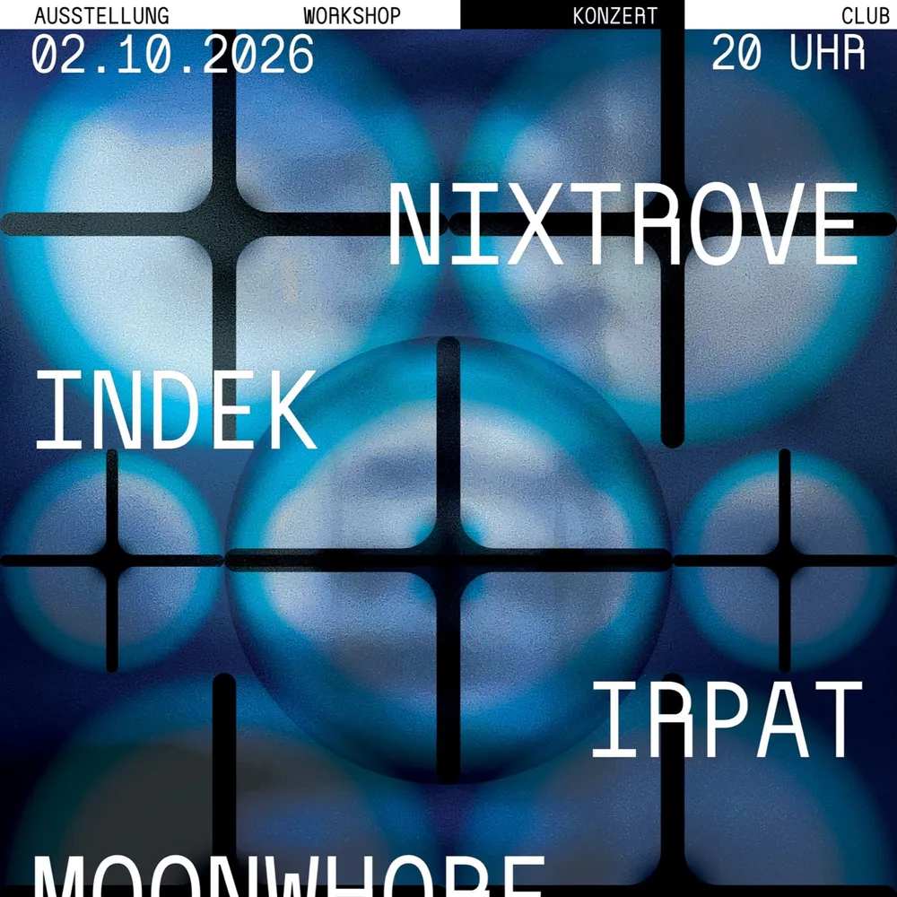 SB – Concert with indek (live A/V), Nixtrove live, irpat live