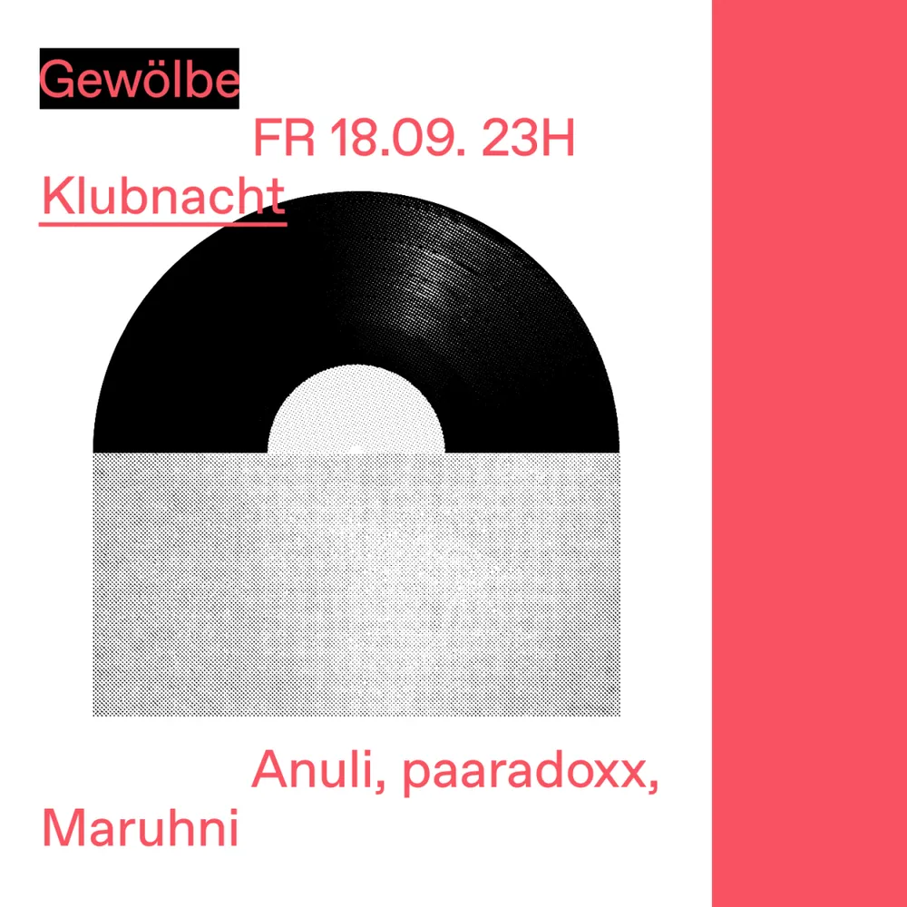 Klubnacht with Anuli, Maruhni, paaradoxx