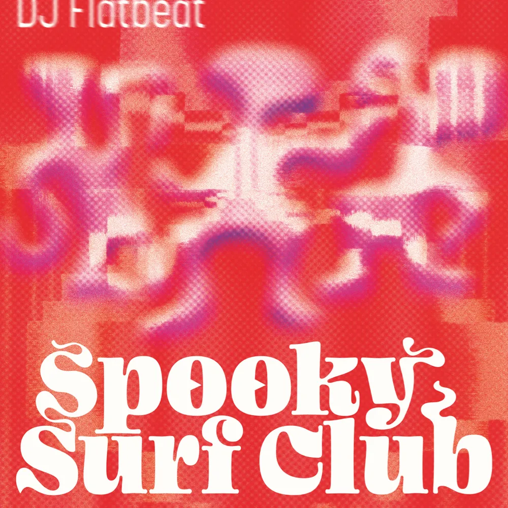 Spooky Surf Club with Lavan (Ascension on Wax, Berlin) & DJ Flatbeat