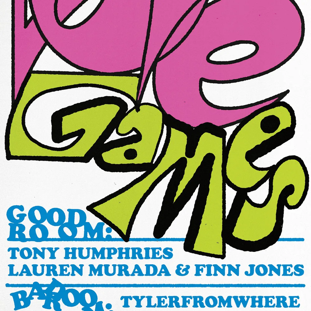 Love Games: Tony Humphries, Lauren Murada & Finn Jones, TYLERFROMWHERE, Steph Vaye