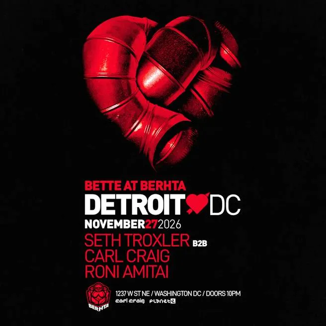 Detroit Love: Carl Craig b2b Seth Troxler, Roni Amitai