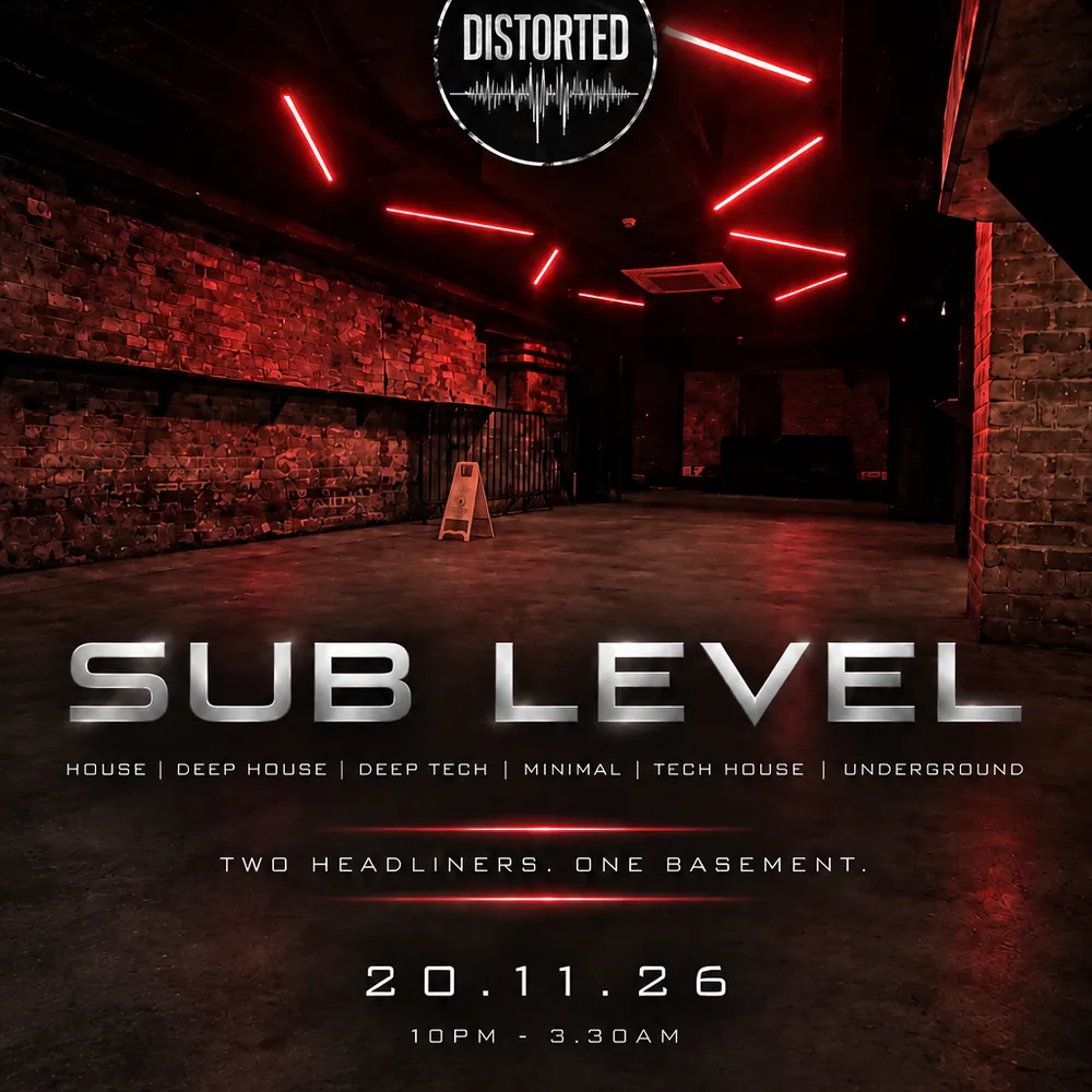 Distorted: SUB LEVEL