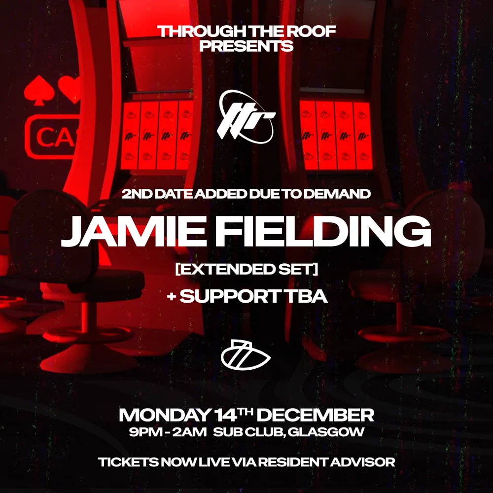 *SOLD OUT* Through The Roof // Jamie Fielding Night 2 (Extended Set)