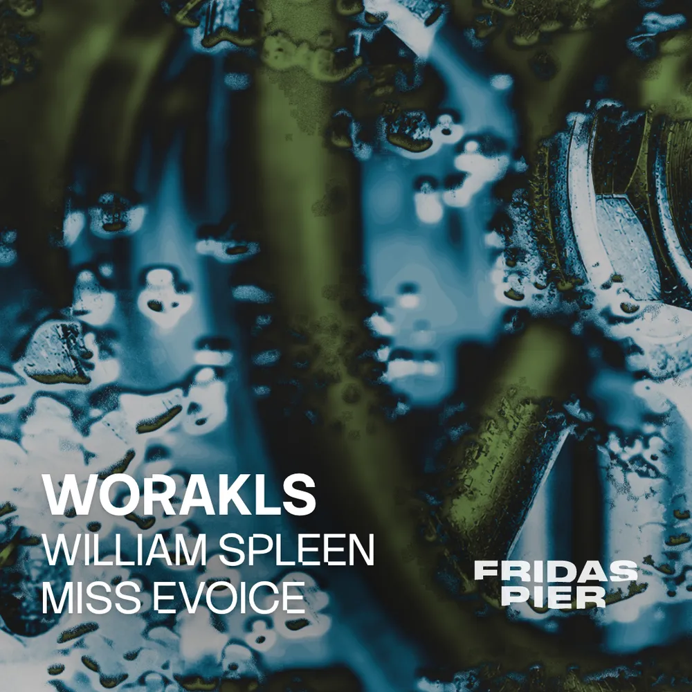 Worakls - WILLIAM SPLEEN - Miss Evoice