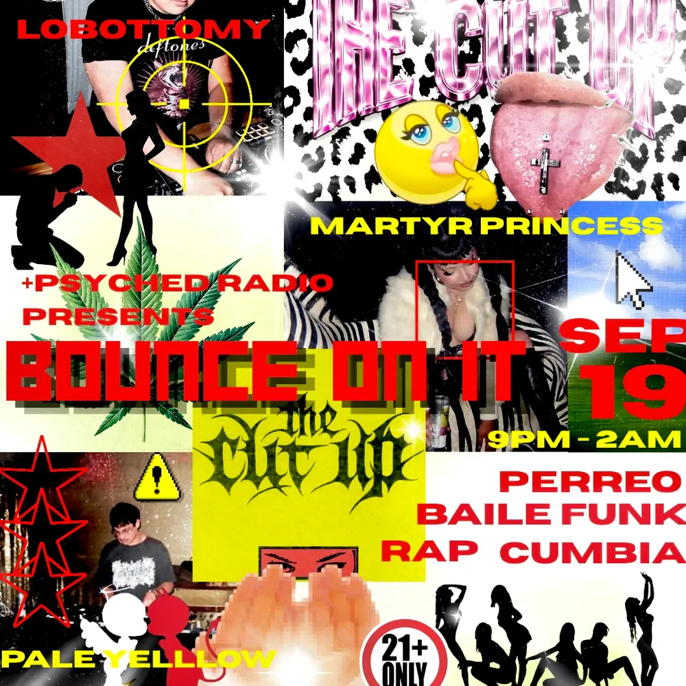 THE CUT UP AND PSYCHED RADIO PRESENTS: BOUNCE ON IT