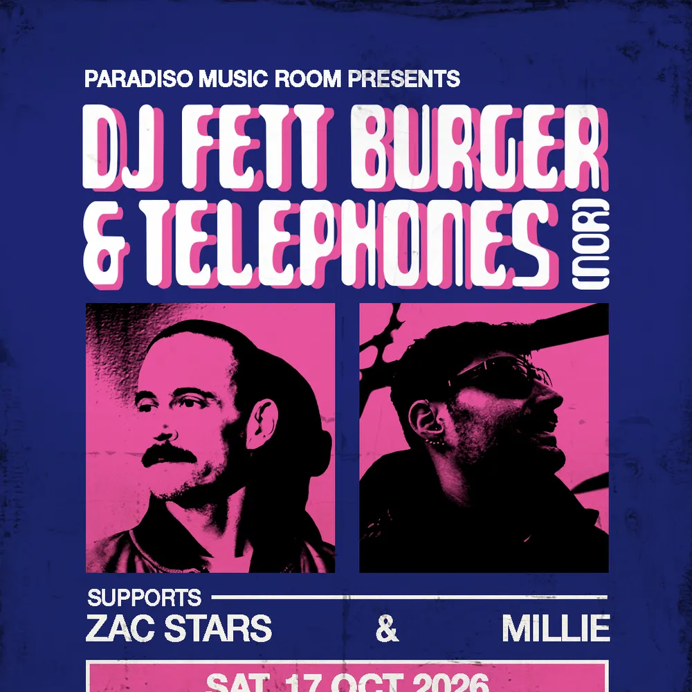 Paradiso presents DJ Fett Burger & Telephones (NOR)