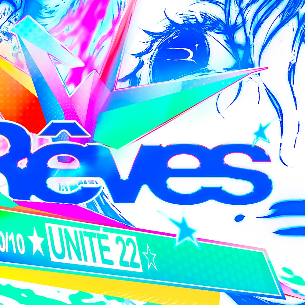 Rêves Tour X Unité.22 (Marseille)