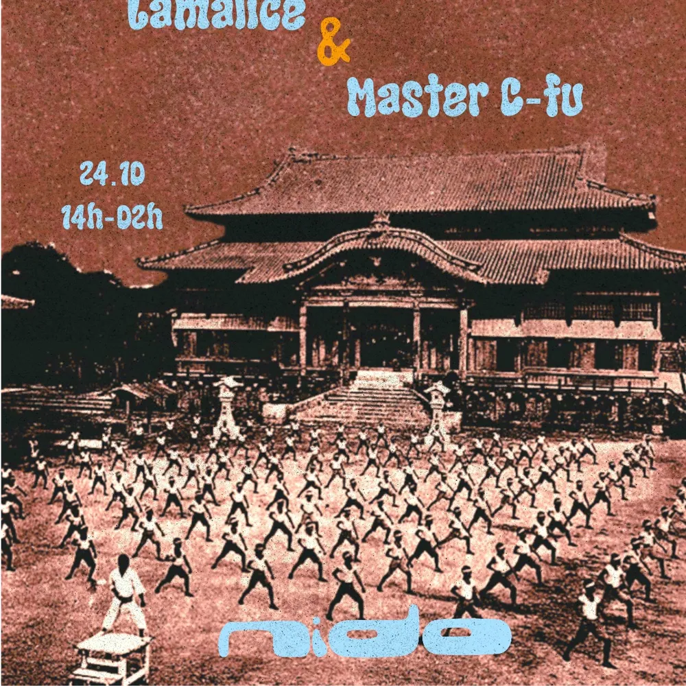 Nido résidence : Enter the Dojo - Master c-fu & LAMALICE