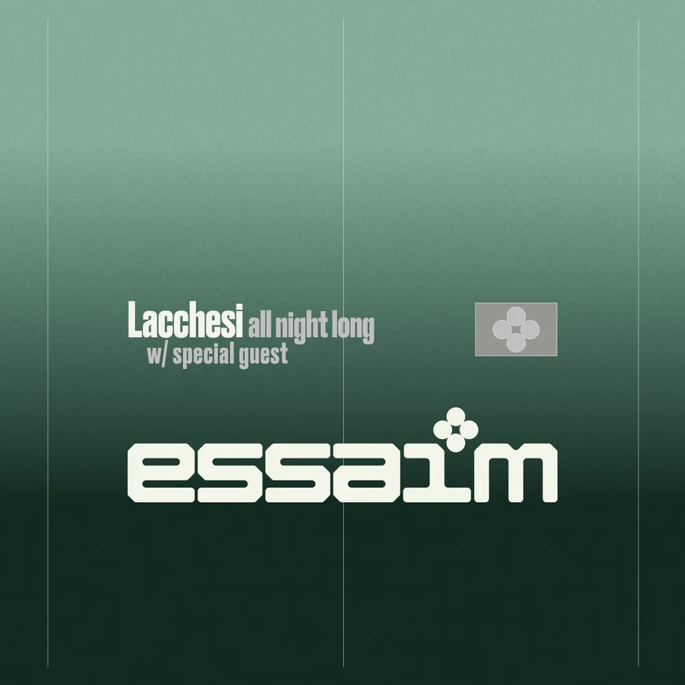 Lacchesi - all night long - with special guest