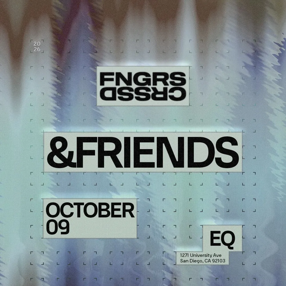 FNGRS CRSSD presents &friends
