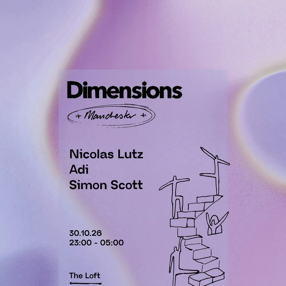 Dimensions x The Loft: Nicolas Lutz, Adi & Simon Scott