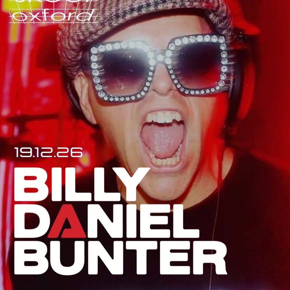 Old Skool Oxford presents Billy Daniel Bunter