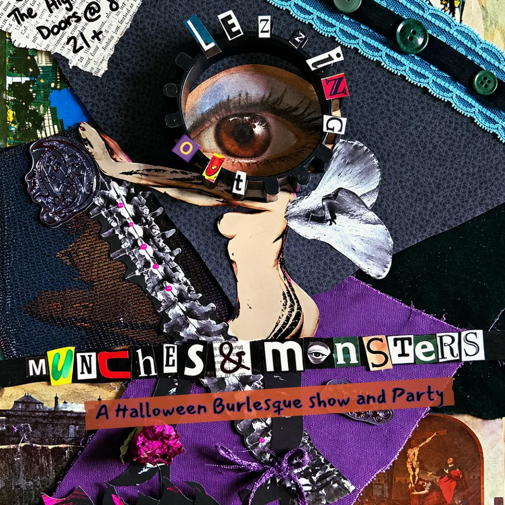 Lezzing Out: Munches & Monsters Burlesque