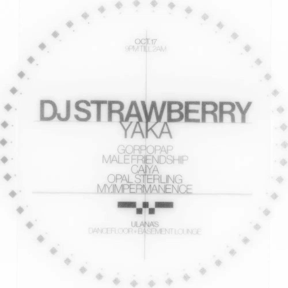 WEATHERPROOF: DJ Strawberry + YAKA
